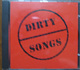 CD  IjoX@VARIOUS ARTISTS  _[eBE\O@DIRTY SONGS