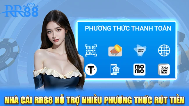 Nhà cái RR88 hỗ trợ cho cược thủ nhiều phương thức rút tiền